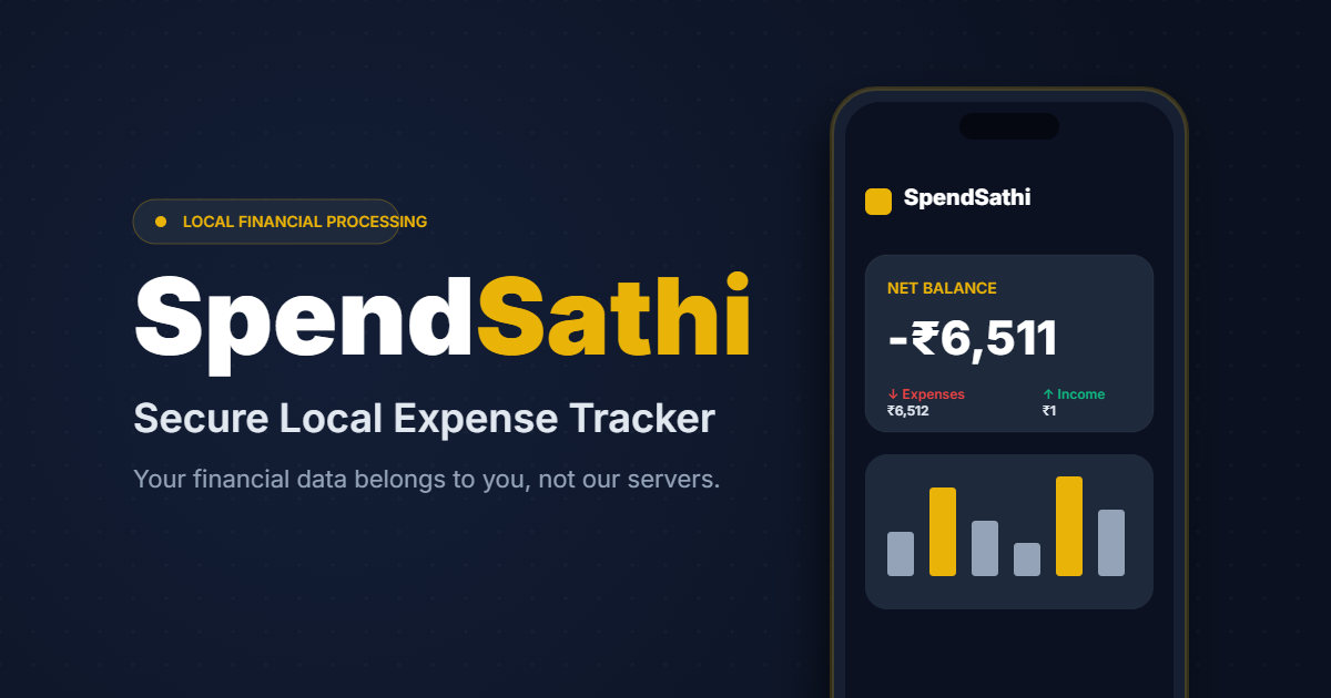 SpendSathi | Secure Local Expense Tracker